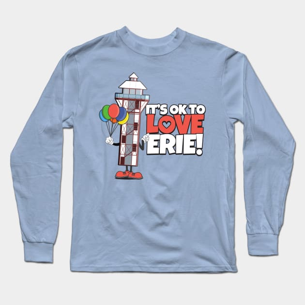 It's OK to Love Erie! Long Sleeve T-Shirt by mbloomstine